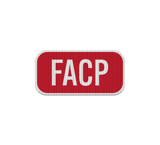 FACP Aluminum Sign (EGR Reflective)