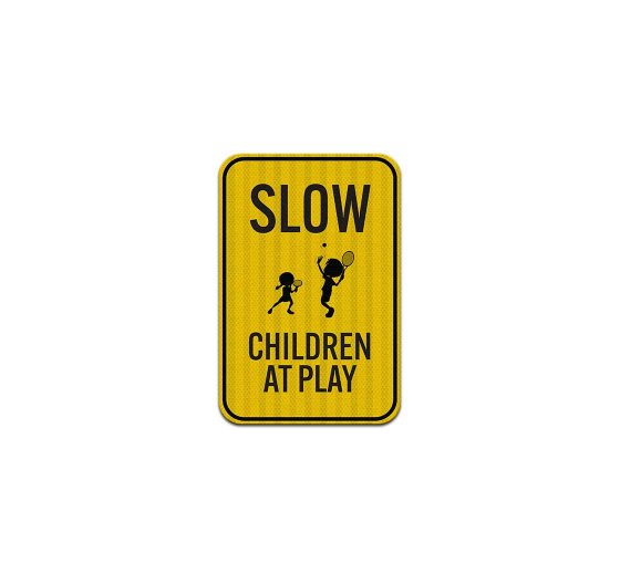 Slow Down, Children At Play Aluminum Sign (EGR Reflective)