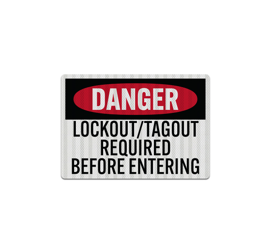 Lockout Tagout Required Decal (EGR Reflective)