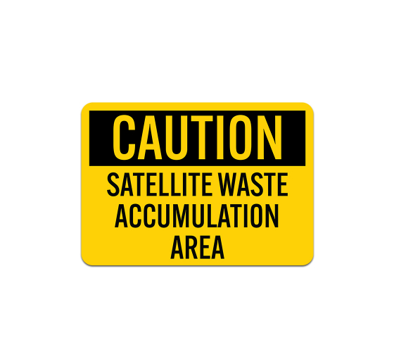 Satellite Waste Accumulation Decal (Non Reflective)