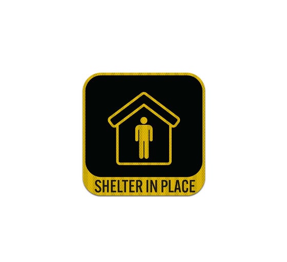 Shop for Shelter In Place Aluminum Sign (HIP Reflective) BannerBuzz