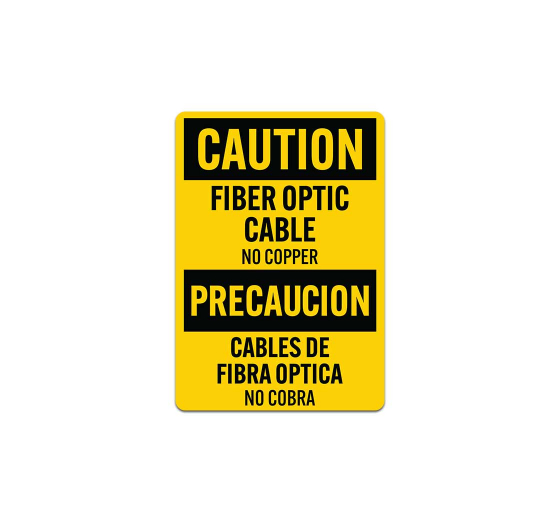 Bilingual OSHA Fiber Optic Cable Decal (Non Reflective)