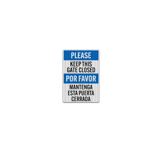 Bilingual Please Keep This Gate Closed Decal (EGR Reflective)
