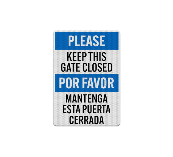 Bilingual Please Keep This Gate Closed Decal (EGR Reflective)