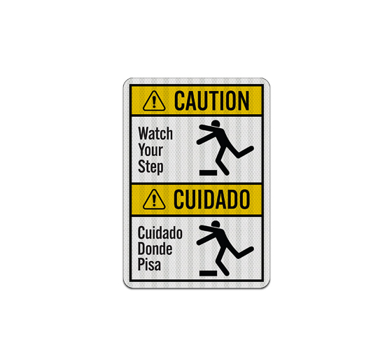 Bilingual ANSI Watch Your Step Aluminum Sign (EGR Reflective)