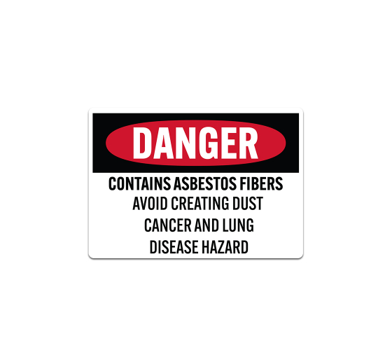 OSHA Asbestos Fibers Decal (Non Reflective)