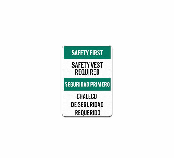 Bilingual OSHA Safety First Decal (Non Reflective)