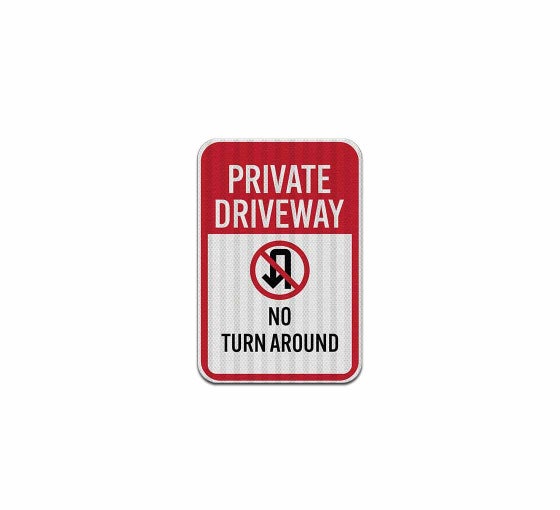 Schild 'Private Driveway No Turn Around' – 45,7x30,5 Cm, Reflektierend, Aluminium, Für Einfahrt
