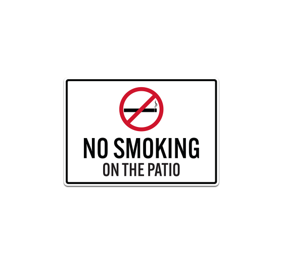 No Smoking On The Patio Decal (Non Reflective)