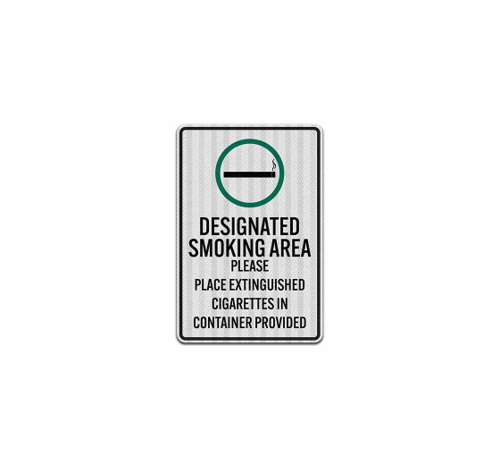 Place Extinguished Cigarettes Aluminum Sign (EGR Reflective)