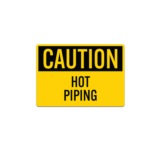 OSHA Caution Hot Piping Decal (Non Reflective)