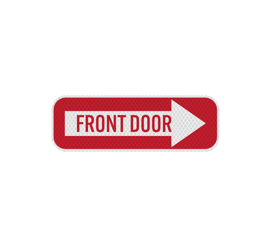 Directional Arrow Front Door Aluminum Sign (Diamond Reflective)