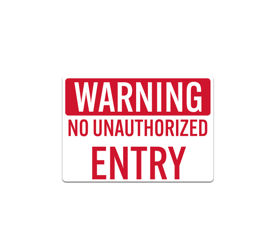 Shop for Unauthorized Person Keep Out Sign | BannerBuzz