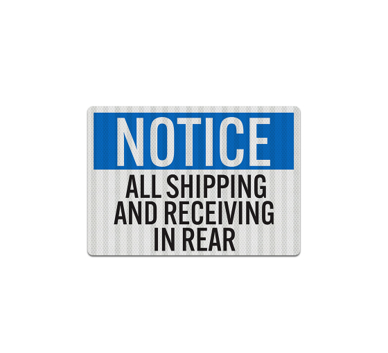 Warehouse Shipping Receiving Decal (EGR Reflective)