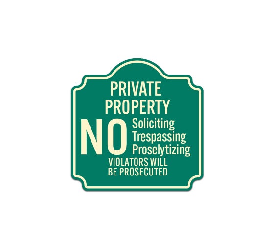 No Soliciting Trespassing Proselytizing Aluminum Sign Non Reflective 