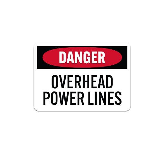 OSHA Overhead Power Lines Aluminum Sign (Non Reflective)