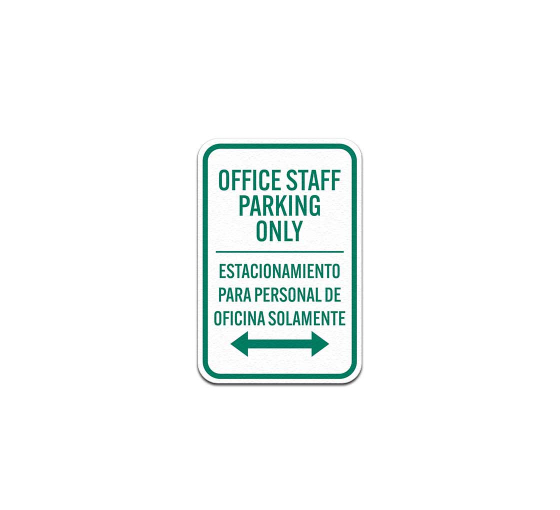 Office Staff Parking Only Aluminum Sign (Non Reflective)