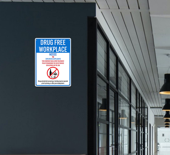 Drug Free Workplace Aluminum Sign (Non Reflective)