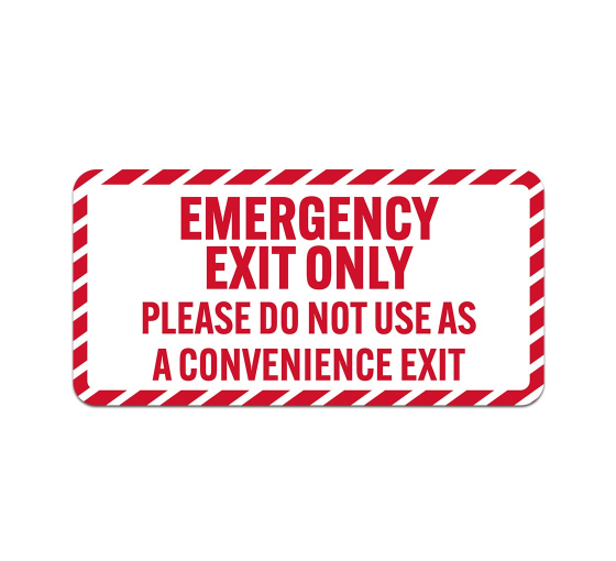 Emergency Exit Only Please Do Not Use Aluminum Sign (Non Reflective)