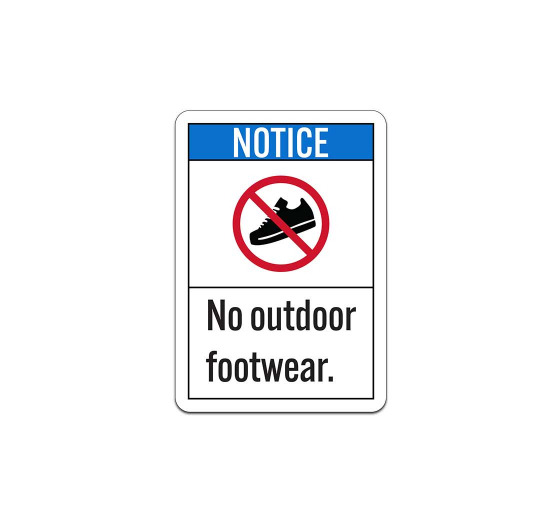 ANSI No Outdoor Footwear Aluminum Sign (Non Reflective)