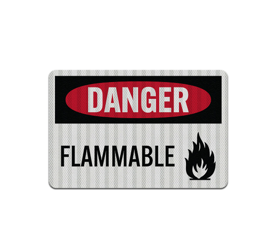 Danger Flammable Aluminum Sign (HIP Reflective)