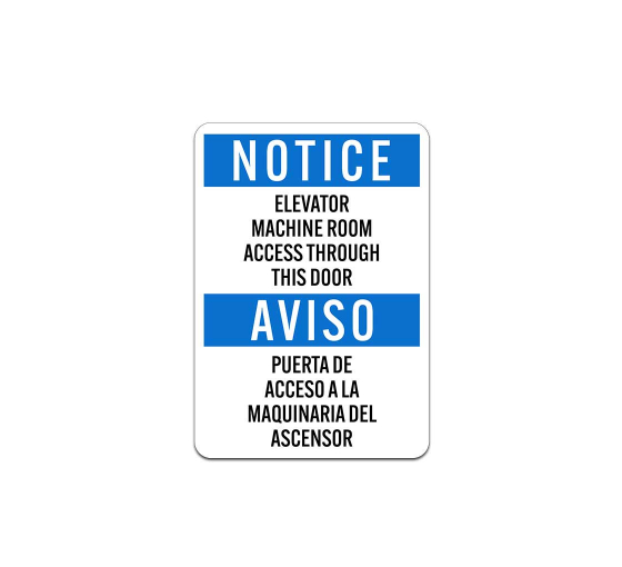 Bilingual OSHA Spanish Elevator Machine Room Aluminum Sign (Non Reflective)