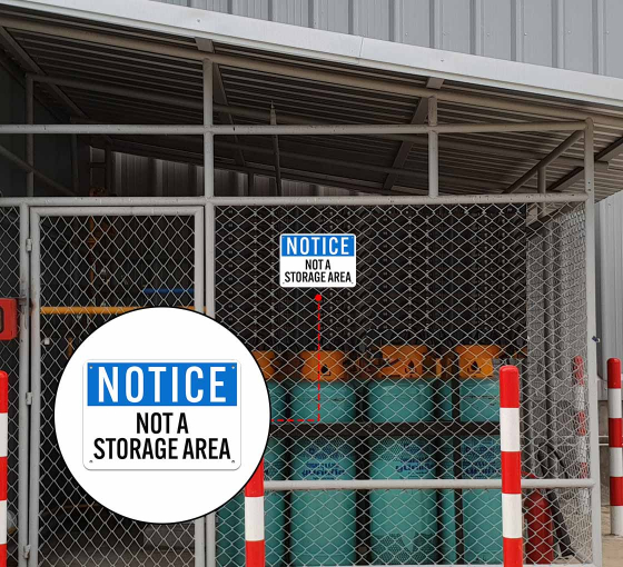 OSHA Not A Storage Area Aluminum Sign (Non Reflective)