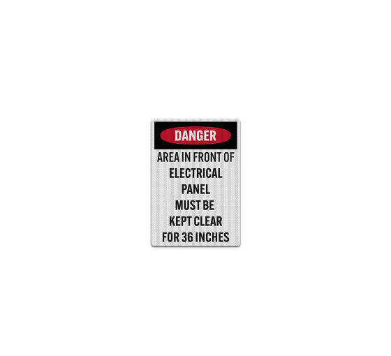 Electrical Panel Must Be Kept Clear Decal (EGR Reflective)