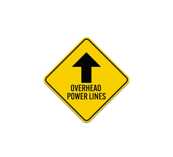 Overhead Power Lines Aluminum Sign (Non Reflective)