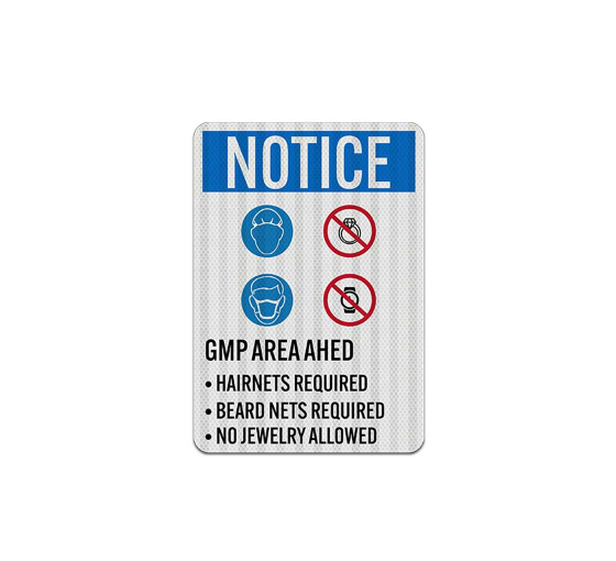 OSHA GMP Area Ahead Aluminum Sign (EGR Reflective)