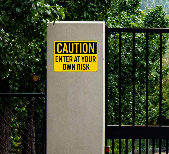 OSHA Enter At Your Own Risk Aluminum Sign (Non Reflective)