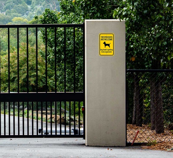 Trespassers are Dog Food Is Getting Expensive Aluminum Sign