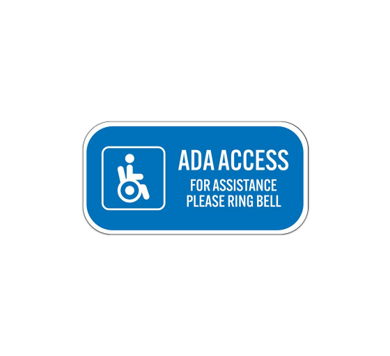 ADA For Assistance Ring Bell Aluminum Sign (Non Reflective)