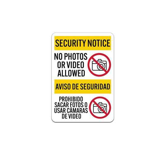 Bilingual No Photos Or Video Allowed Aluminum Sign (Non Reflective)