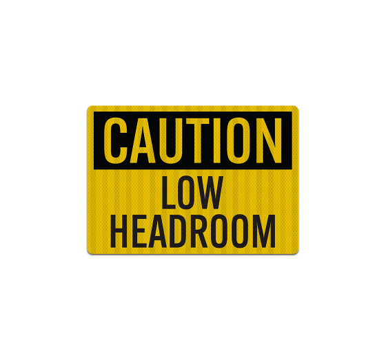 Low Headroom Decal (EGR Reflective)