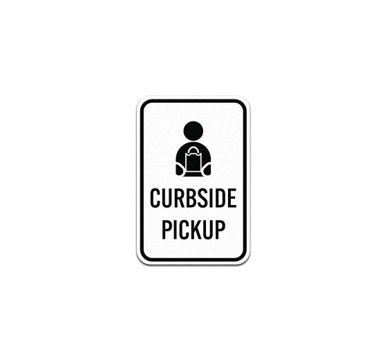 Curbside Pickup Aluminum Sign (Non Reflective)