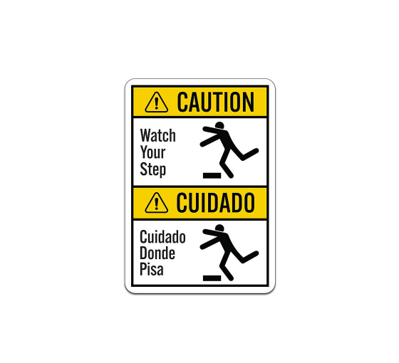 Bilingual Watch Your Step Aluminum Sign (Non Reflective)