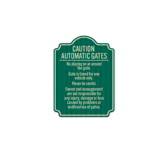 Caution Automatic Gates, No Playing Aluminum Sign (HIP Reflective)