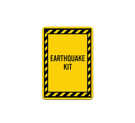 Earthquake Kit Aluminum Sign (Non Reflective)