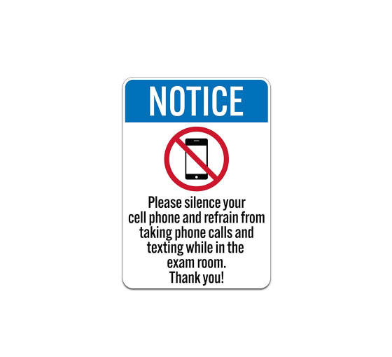 OSHA Please Silence Your Cell Phone Plastic Sign