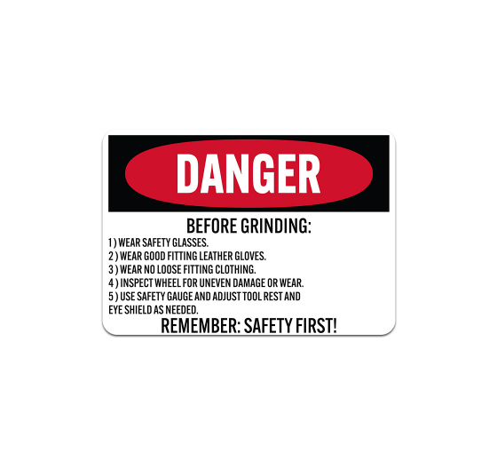 OSHA Before Grinding Remember Safety First Plastic Sign