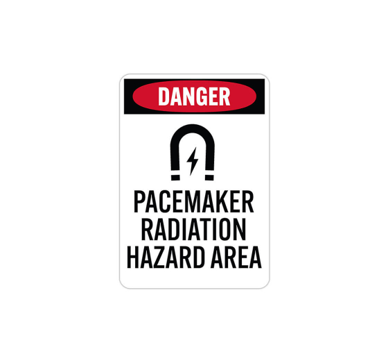 OSHA Pacemaker Radiation Hazard Area Plastic Sign