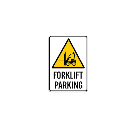 Forklift Parking Plastic Sign