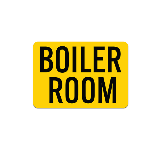 Boiler Room Plastic Sign