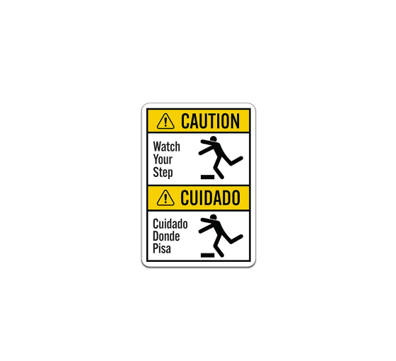 Bilingual ANSI Watch Your Step Plastic Sign
