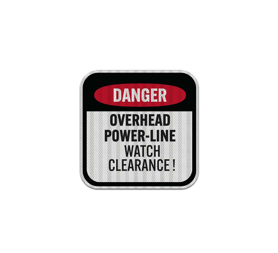 Danger, Overhead Power Line Aluminum Sign (EGR Reflective)