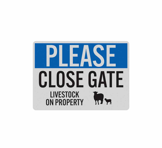 Livestock On Property Close Gate Decal (Reflective)