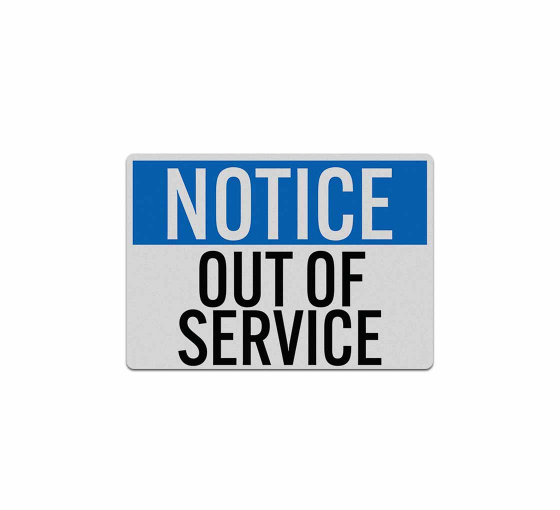 OSHA Out Of Service Decal (Reflective)