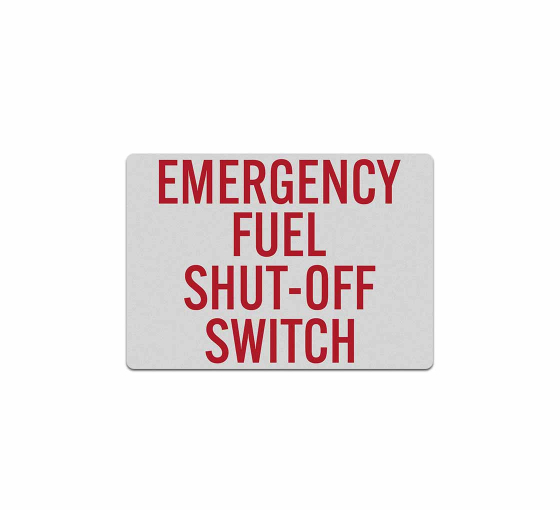 Emergency Fuel Shut Off Decal (Reflective)