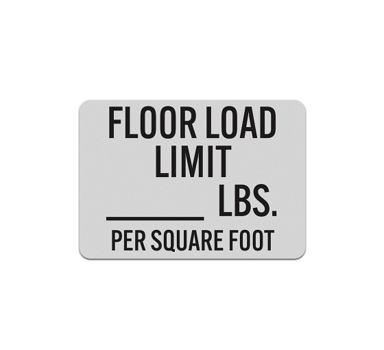 Floor Load Limit Decal (Reflective)